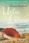 [Untie the Lines 01] • Untie the Lines